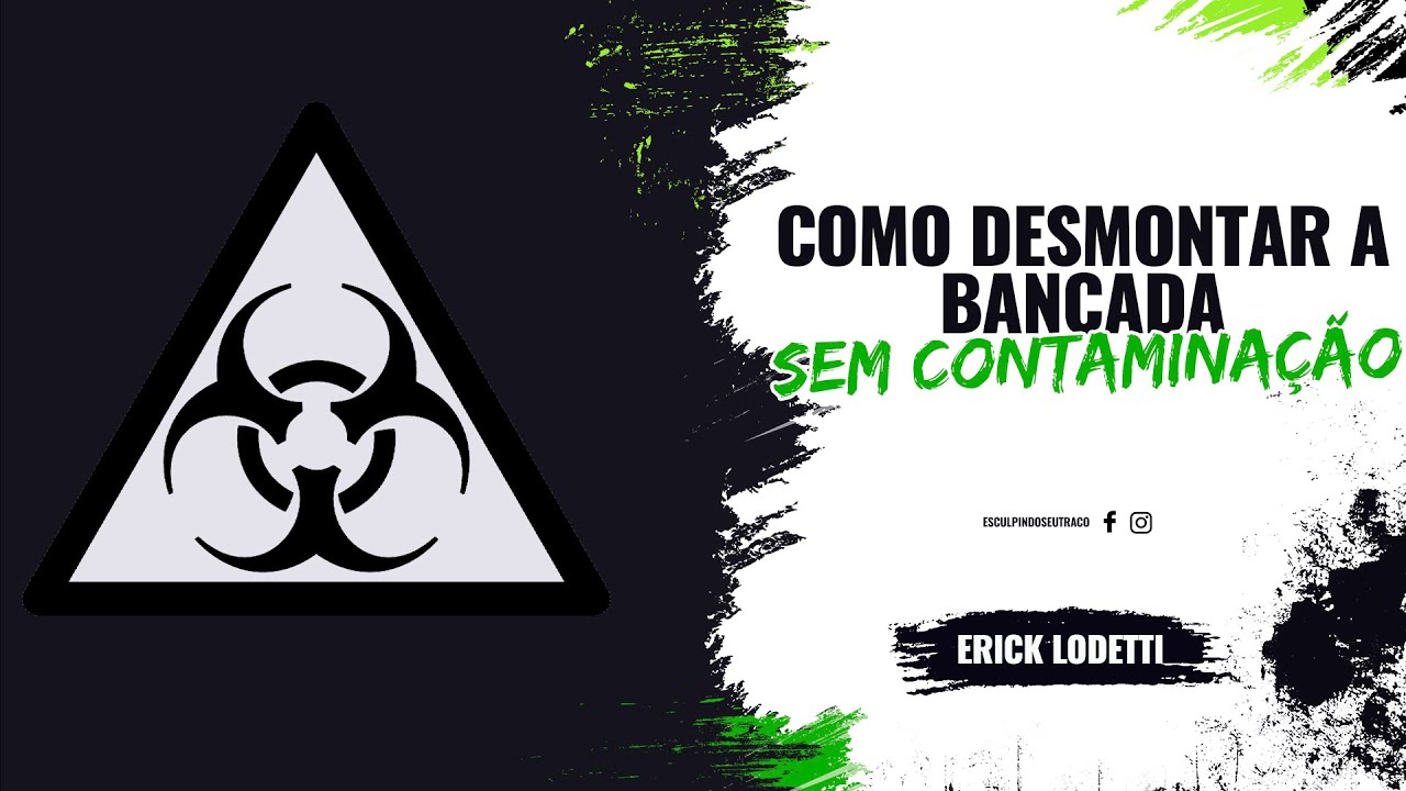 Como Desmontar a Bancada Sem Contaminação
