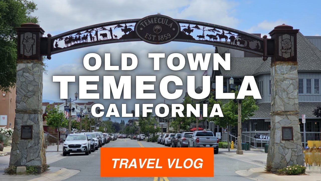 گشت و گذار در شهر قدیمی تمکولا ایالت کالیفرنیا OLD TOWN TEMECULA CALIFORNIA TRAVEL VLOG