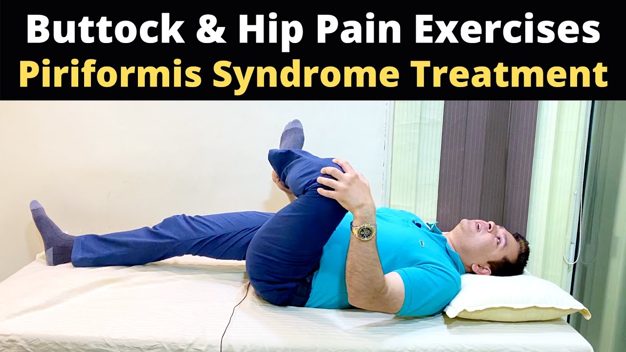 Treatment for Hip Pain at Home, Pain in Buttock, Piriformis Syndrome Exercises, Glutes Pain Exercise