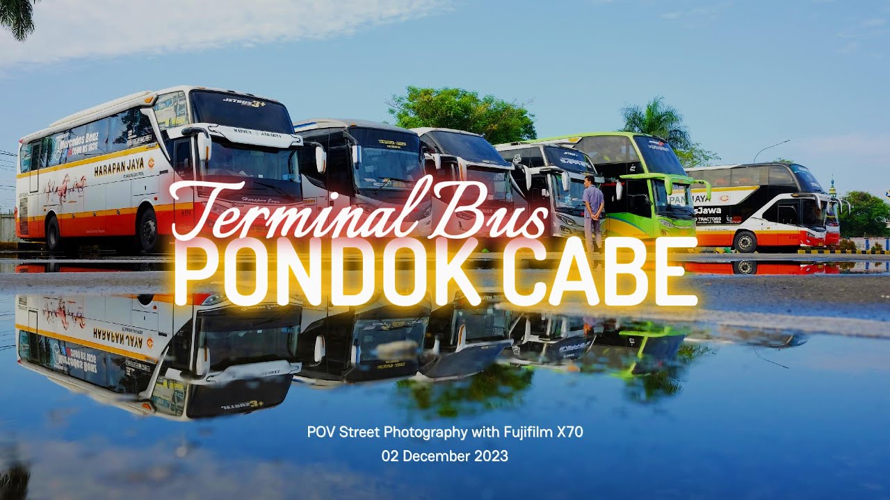 28mm POV Street Photography in Bus Terminal Pondok Cabe with Fujifilm X70