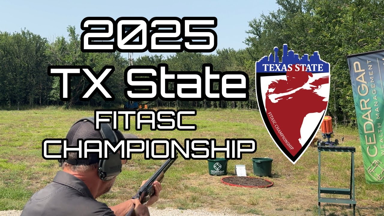 2025 TX State FITASC Championship - Dallas Gun Club