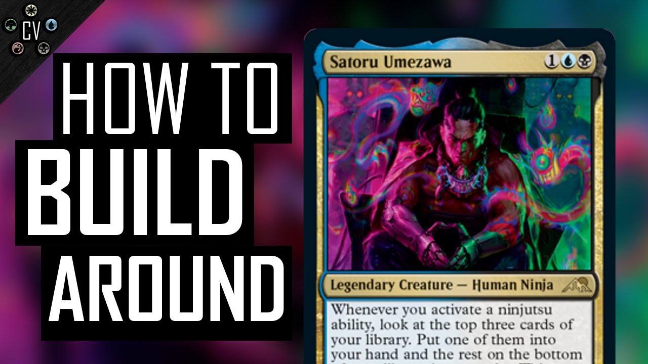 How to Build an EDH Deck Around SATORU UMEZAWA!