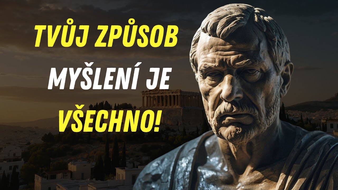 Stoici měli pravdu: Vaše mysl vytváří vaši realitu - Legendy stoicismu Stoická filozofie