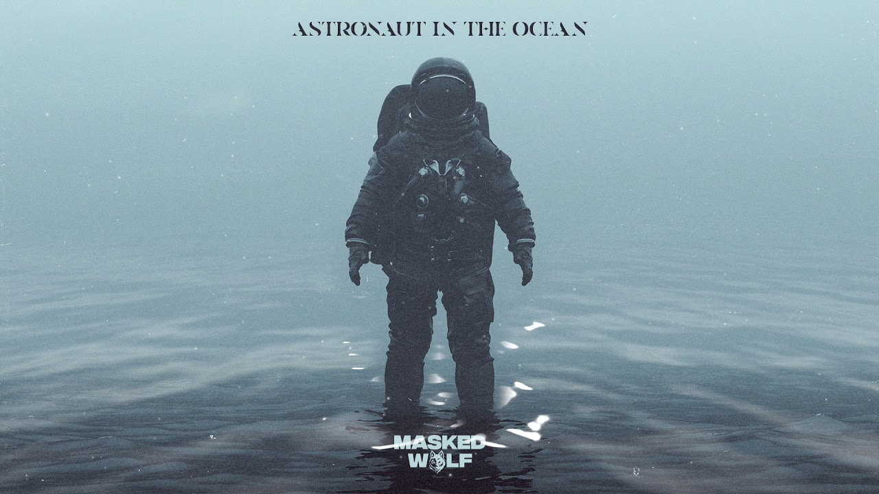 Masked Wolf - Astronaut In The Ocean
