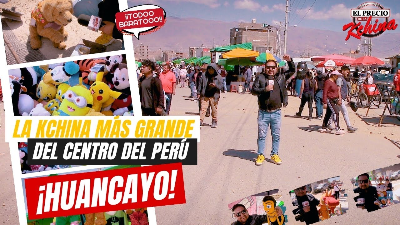 Huancayo - La Kchina más grande del Centro del Perú 