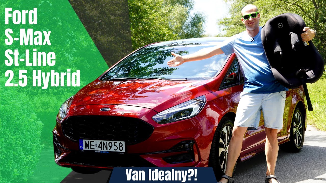 Ford S-Max St-Line 2.5 Hybrid 190 KM eCVT, FWD 2022. Van Idealny?!