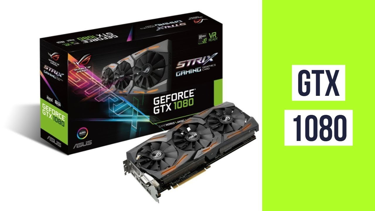 ASUS GeForce GTX 1080 ► 8GB Video Graphics Card ◄ GTX1080-A8G-GAMING PC Build