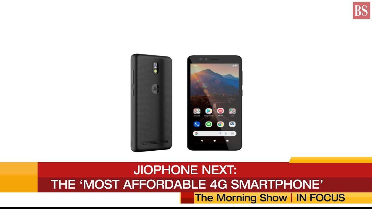 In Focus: JioPhone Next- The &lsquo;most affordable 4G smartphone&rsquo;