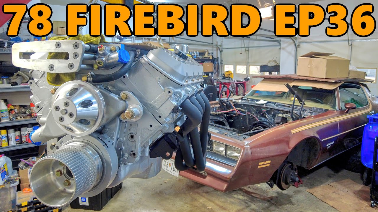 454 Engine Swap: Installing Big Block Engine and Supercharger (78 Firebird Ep.36)