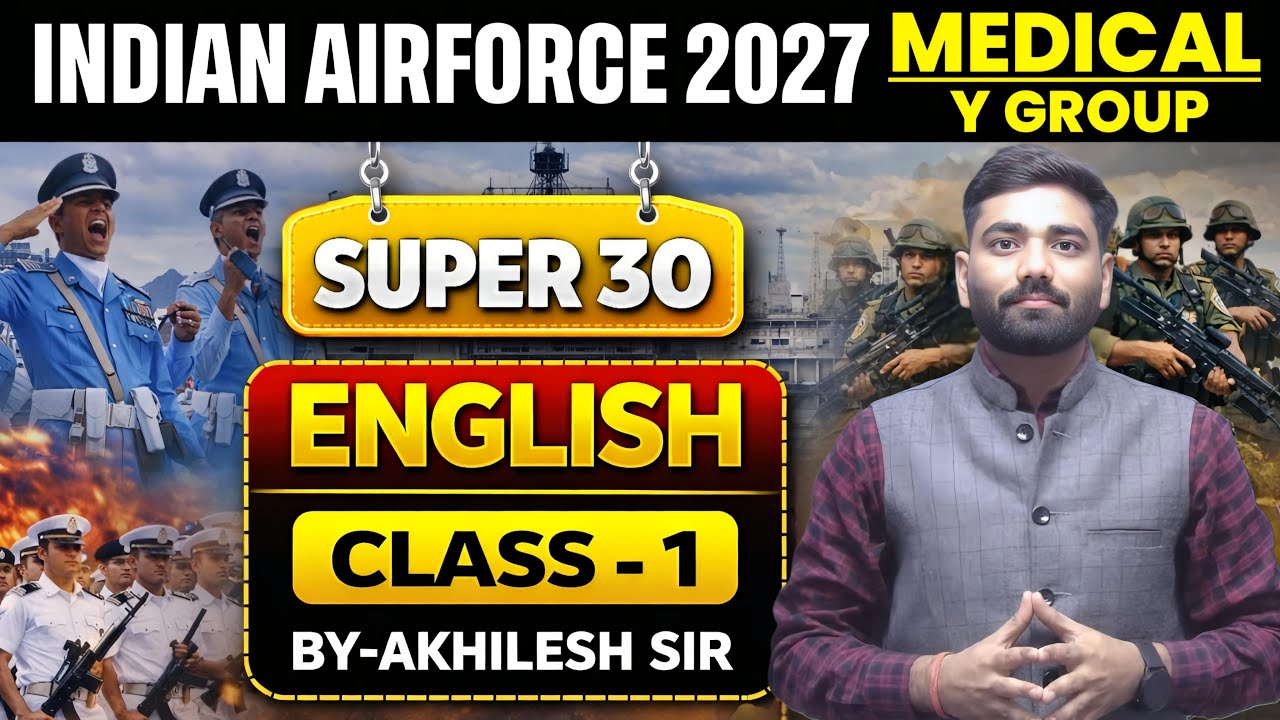 Airforce English Class-01 | Airforce 01/2027 | Airforce Y Group & Medical Assistant Paper 2027