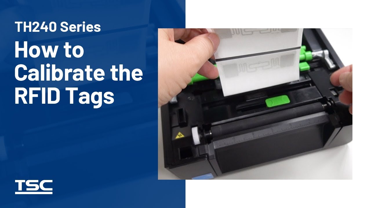 TH Series 4-inch Printer: How to calibrate the RFID tags