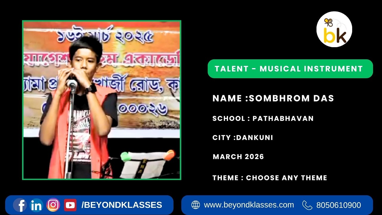 Sombhrom Das musical instrument Talent March 2026 Free Online talent Competition 🤩 beyondklasses.com