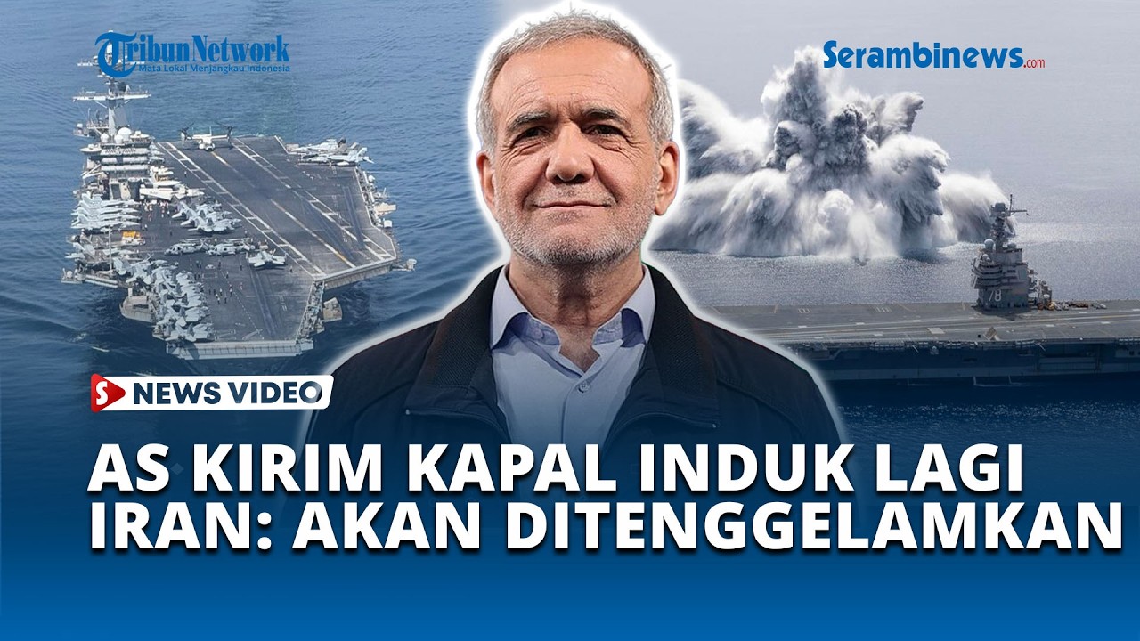 AS Kirim Kapal Induk Tambahan ke Timur Tengah Tekan Iran