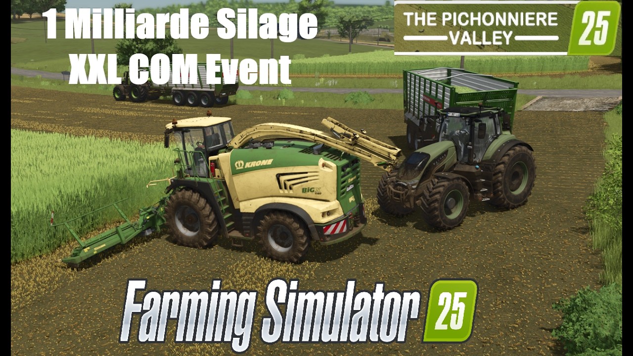 LS25 Das Pichonnière-Tal  I 1 Milliarde Silage I XXL Com Event #044               #ls25 #fs25