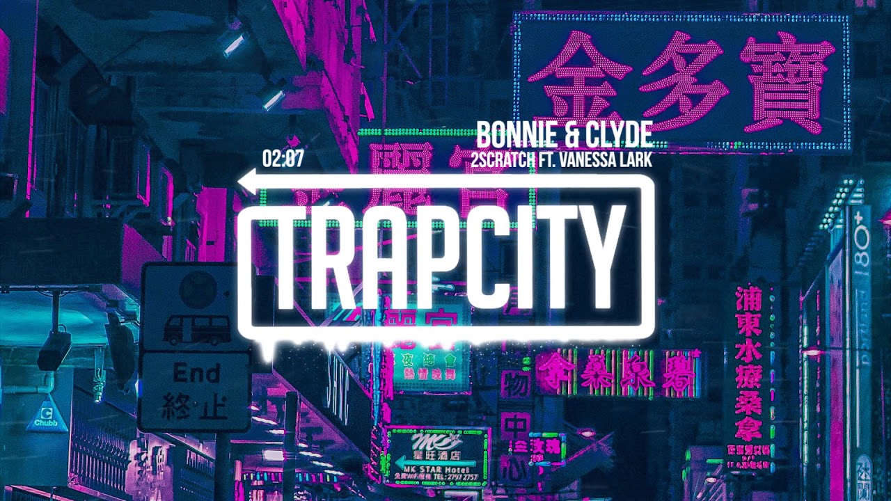 2Scratch - Bonnie & Clyde (ft. Vanessa Lark)