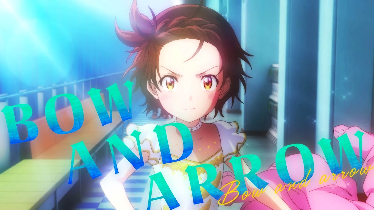 【MAD】メダリスト/BOW AND ARROW