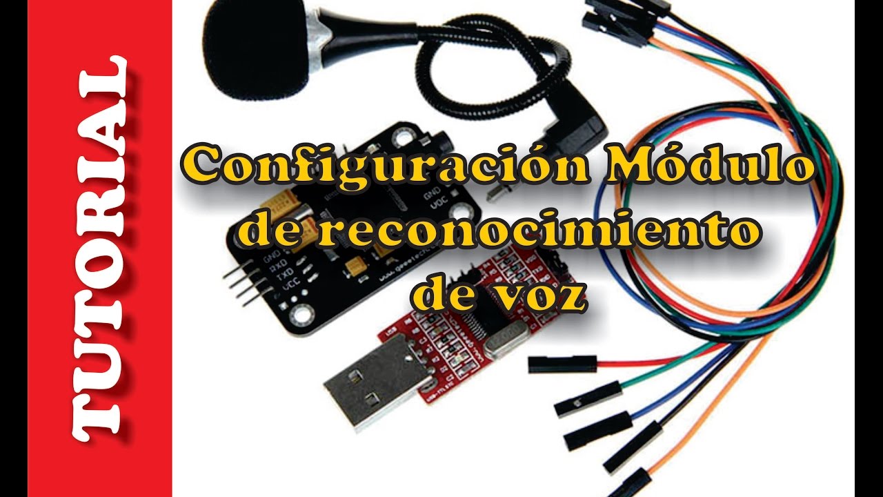 🎙 Configuración Módulo de reconocimiento de voz para arduino