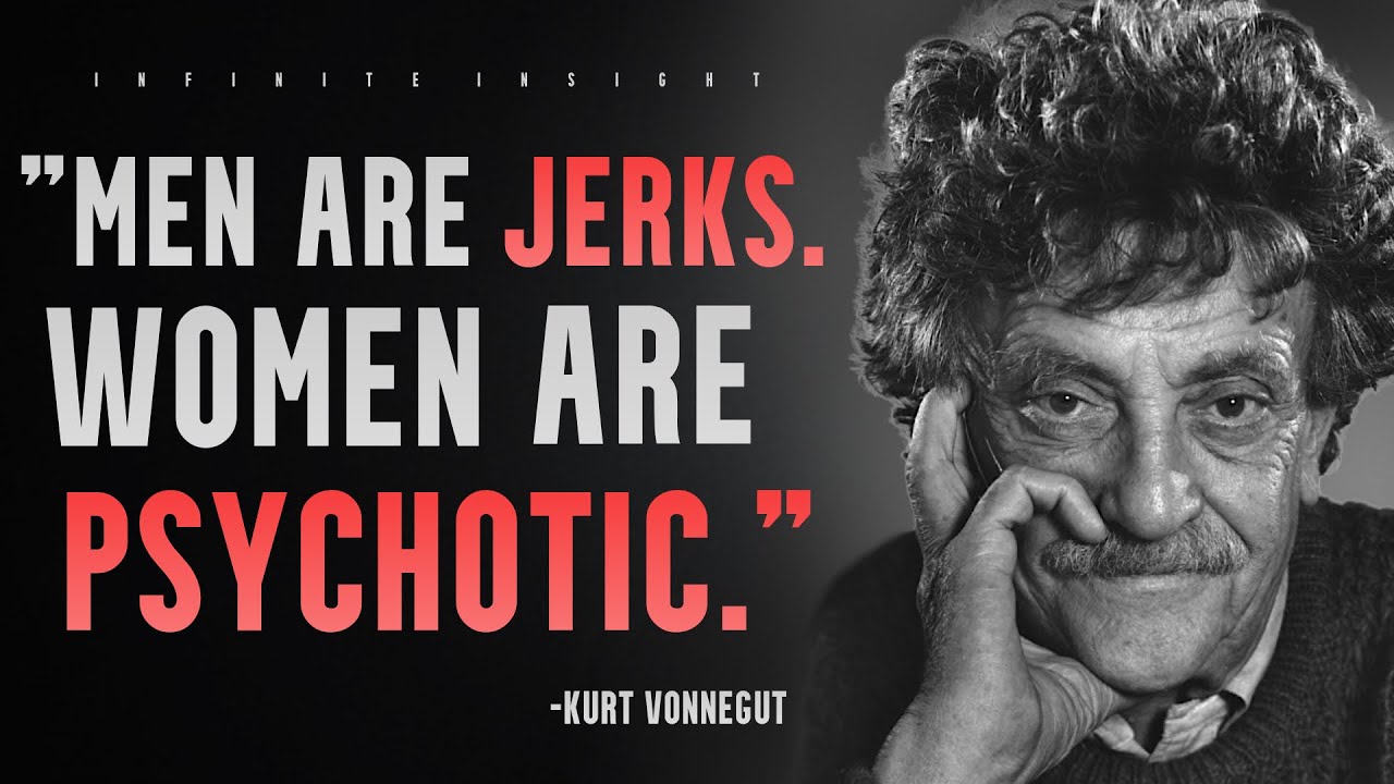 Awesome Kurt Vonnegut Quotes That Will Make You Smile