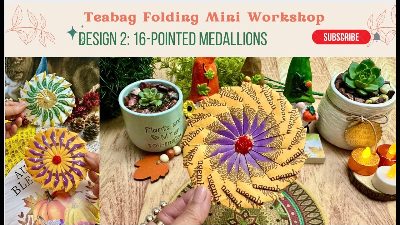 Teabag Folding with Origami Maniacs 2: 16 Pointed Medallion