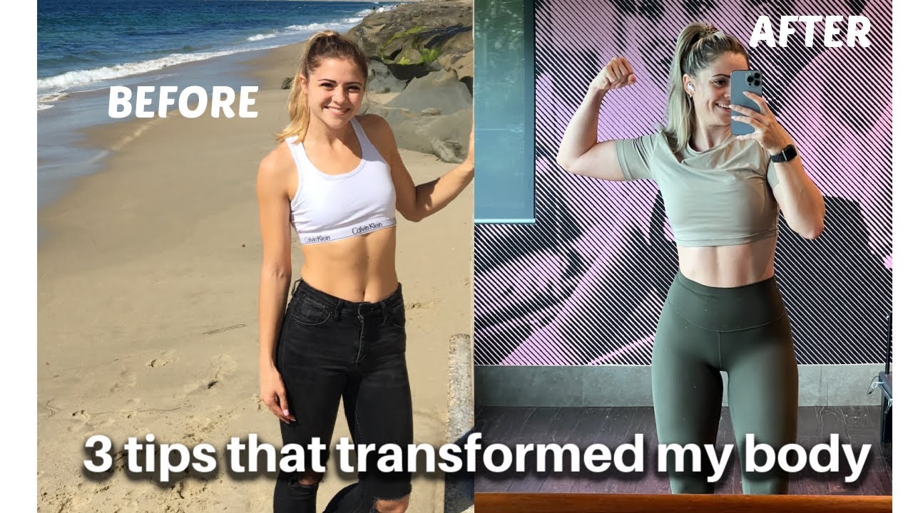 How I Transformed My Body And Got Into The Best Shape Of My Life