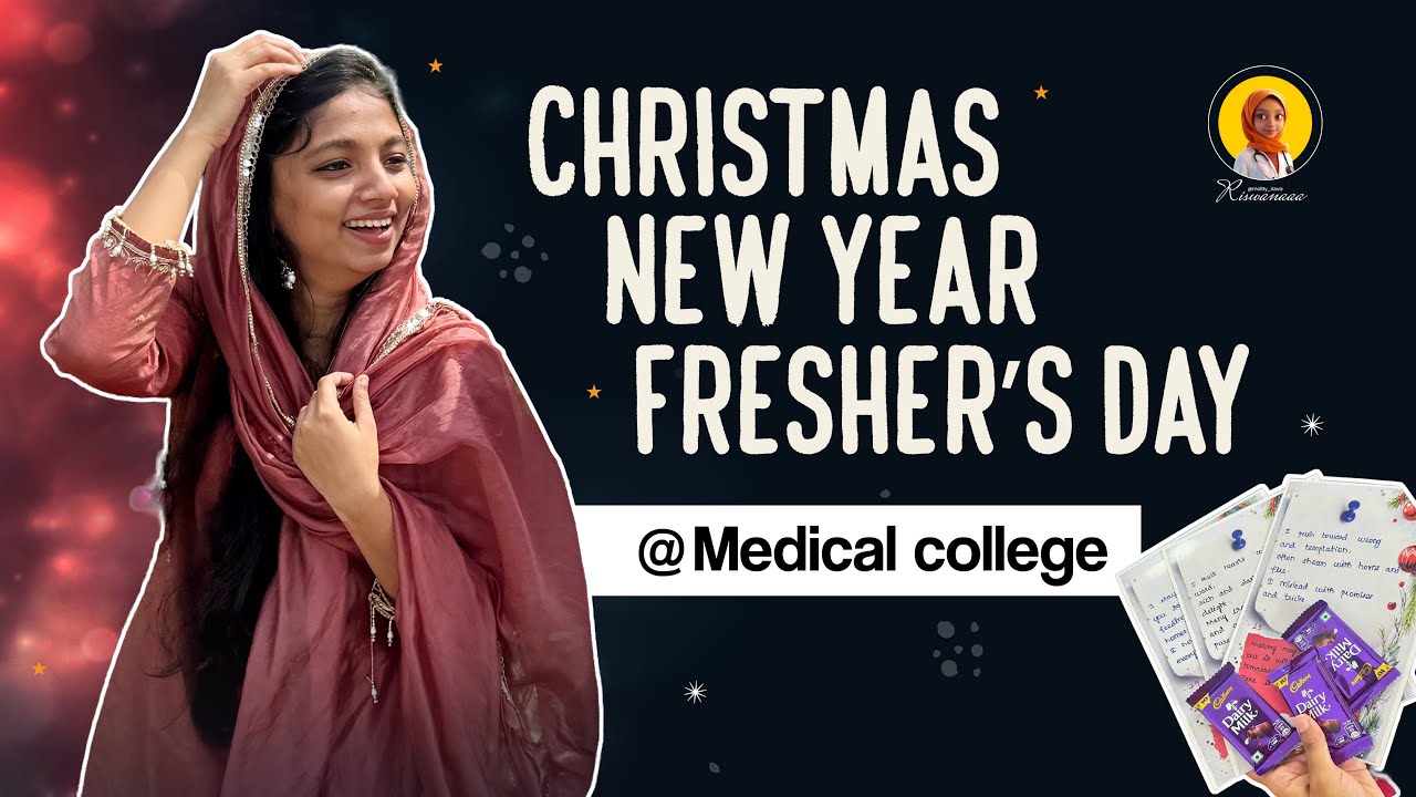 Freshers day, white coat ceremony | Govt Medical College | Christmas; Newyear celebration