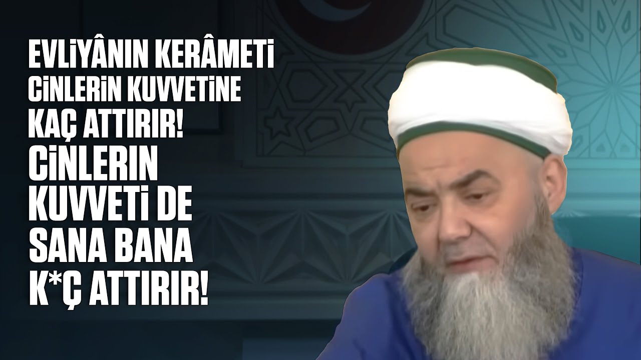 Evliyânın Kerâmeti Cinlerin Kuvvetine Kaç Attırır! Cinlerin Kuvveti de Sana Bana K*ç Attırır!