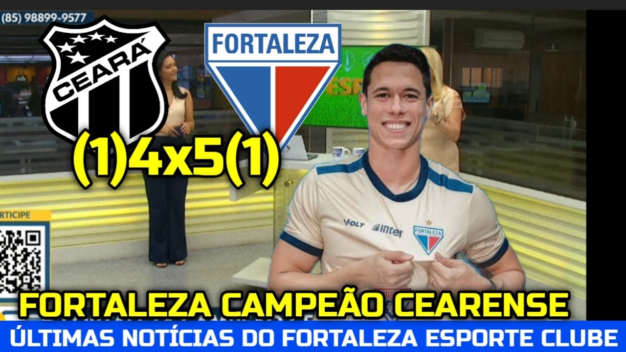 FORTALEZA É CAMPEÃO CEARENSE DE 2026