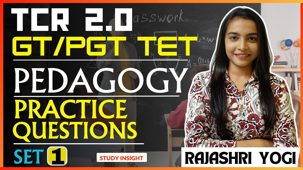 Pedagogy | Set 1 | GT PGT TET | CTET || Study insight