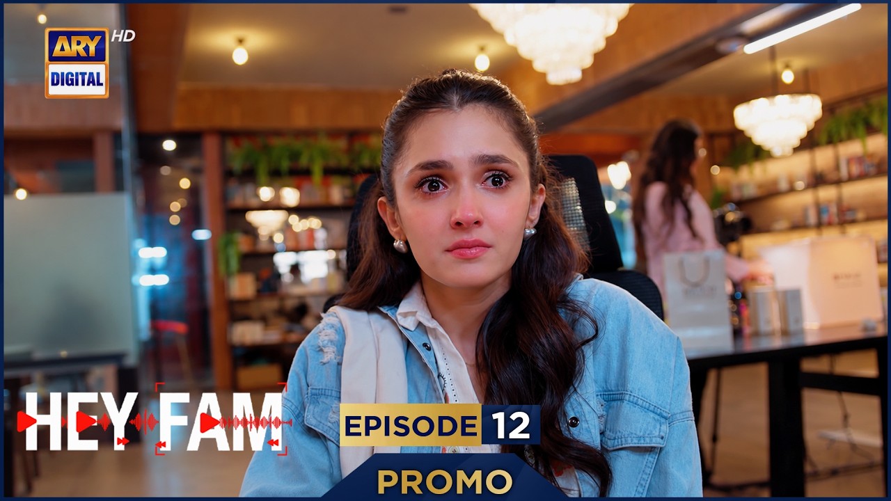 Hey Fam | EP  12 | Promo | Zaviyar Ejaz | Duaa Zahra | Zarrar Khan  | ARY Digital