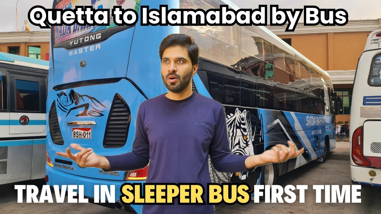 Quetta to Islamabad By bus | Travel in Sleeper Bus | Travel Vlog | Mohsin Traveller
