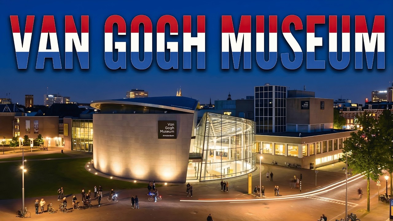 VAN GOGH MUSEUM TOUR IN AMSTERDAM  (2022)