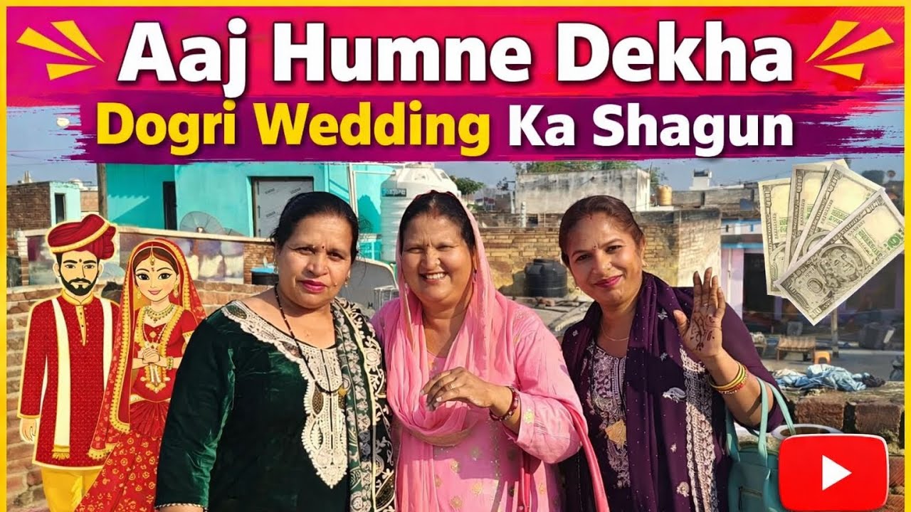 Aj hum gye shagun dhekne 😍..... || Dogri wedding|| village life @Sandhufamilyvlogs09 