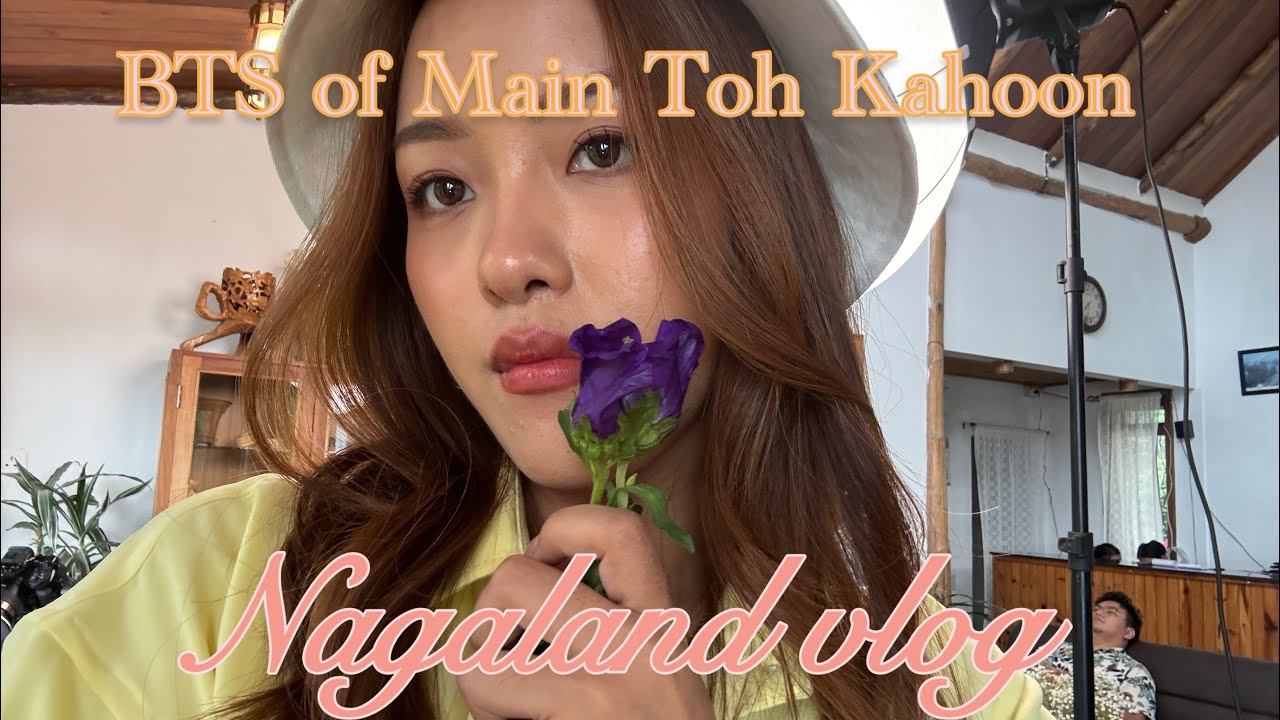 First vlog | Nagaland trip