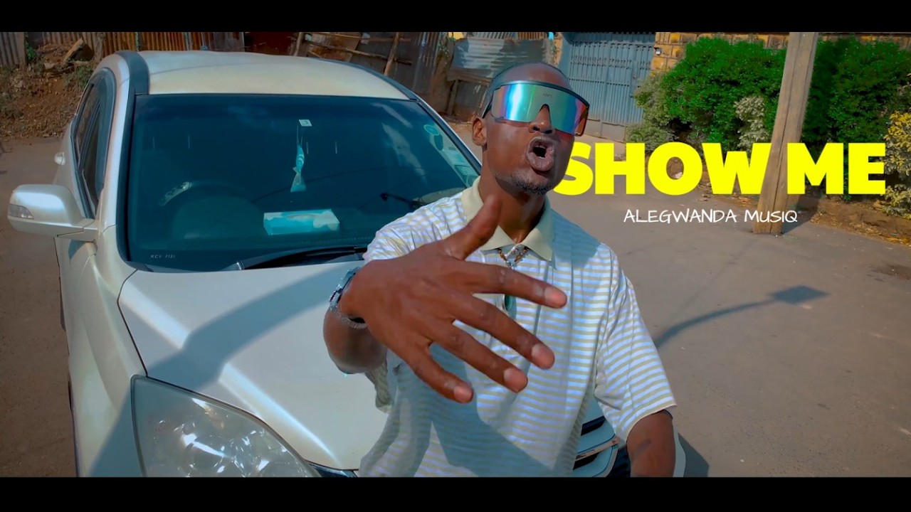 Alegwanda Musiq  -  SHOW ME [ Official Music Video ]