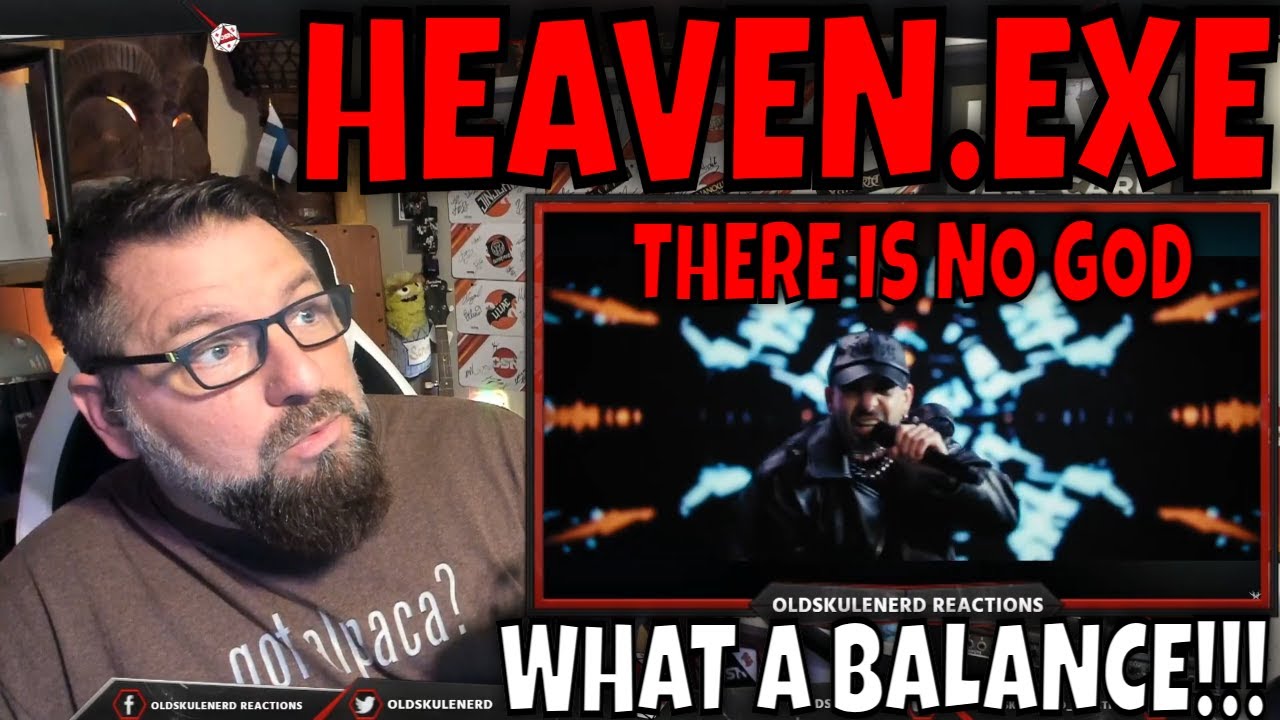 HEAVEN.EXE - БОГА НЕТ | РЕАКЦИЯ OLDSKULENERD |