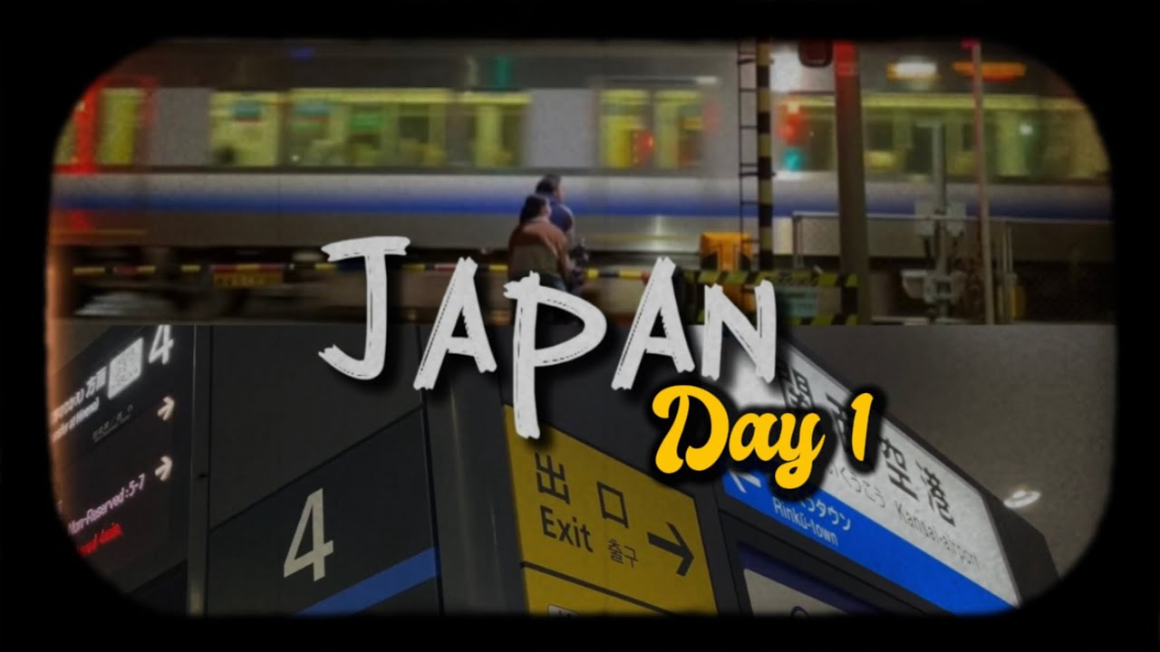Japan Day 1