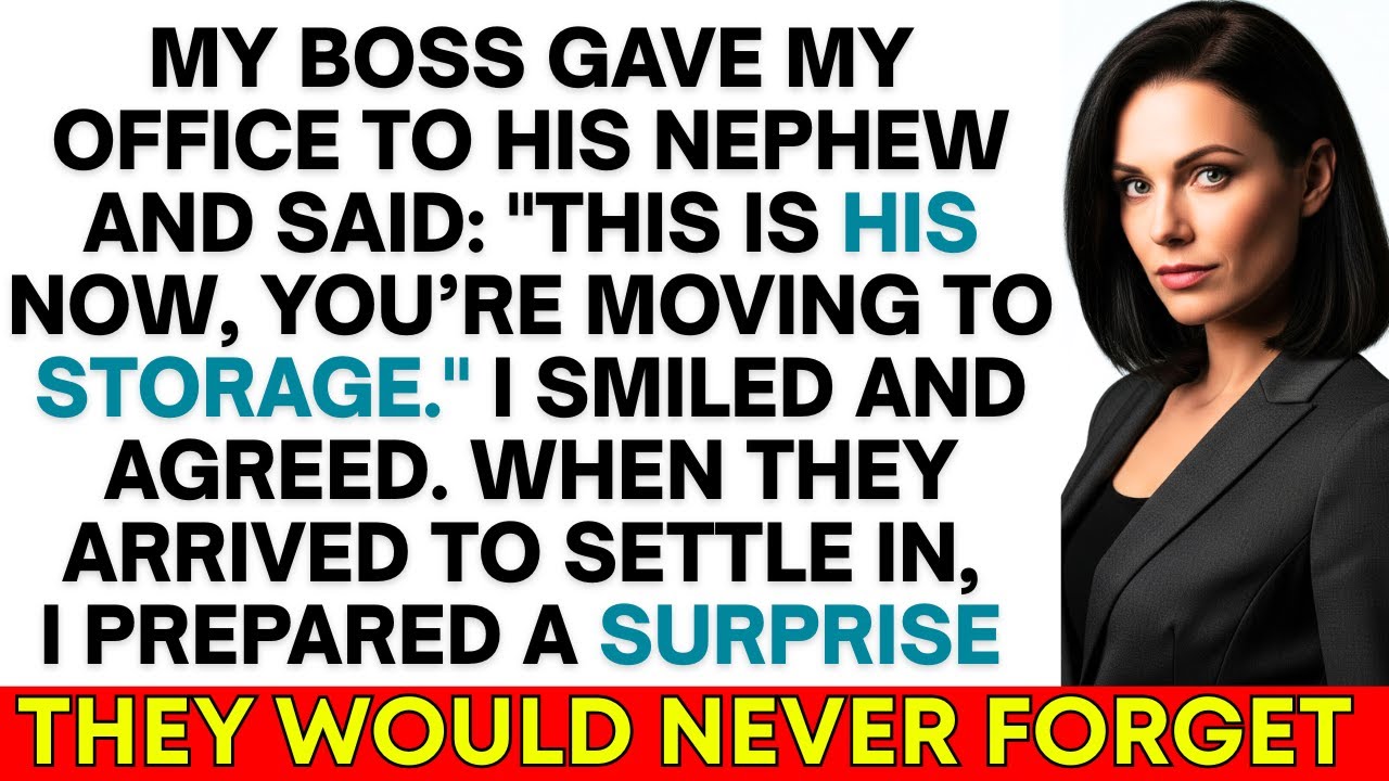 My Boss Gave My Office to His Nephew and Said: 