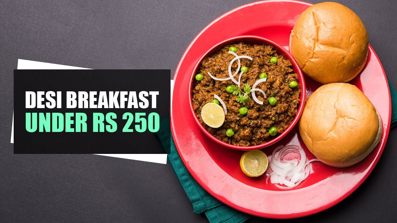 Budget Breakfast In Mumbai Under Rs 250 | Places to eat in Mumbai | Places for Mumbai foodies