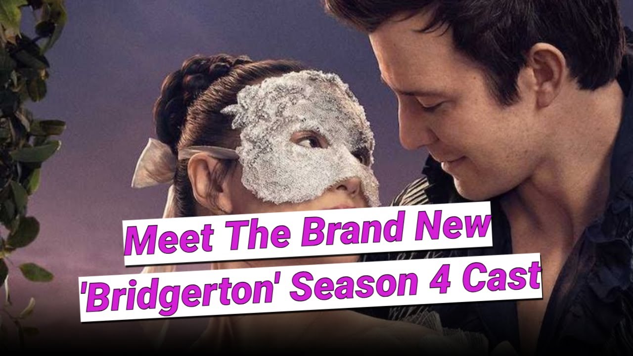 Meet The Brand New 'Bridgerton' Season 4 Cast &mdash; Including A Special 'Harry Potter' Star