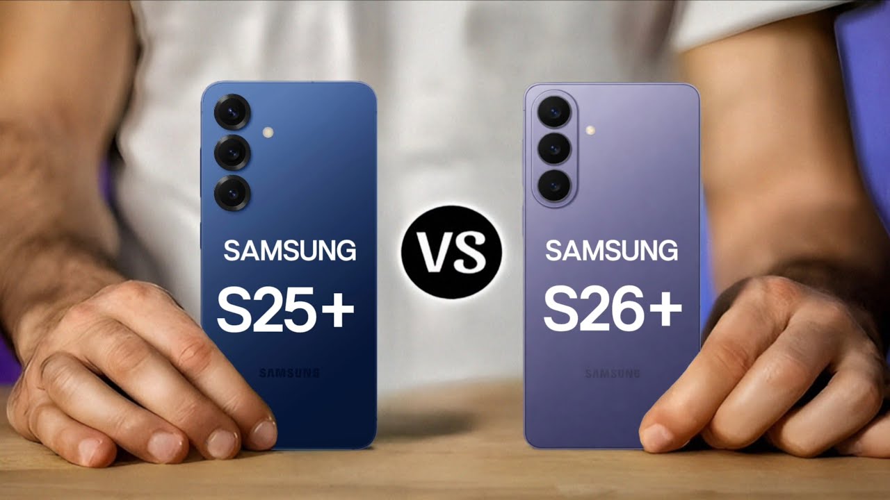 Samsung S25+ vs Samsung S26+ Comparison