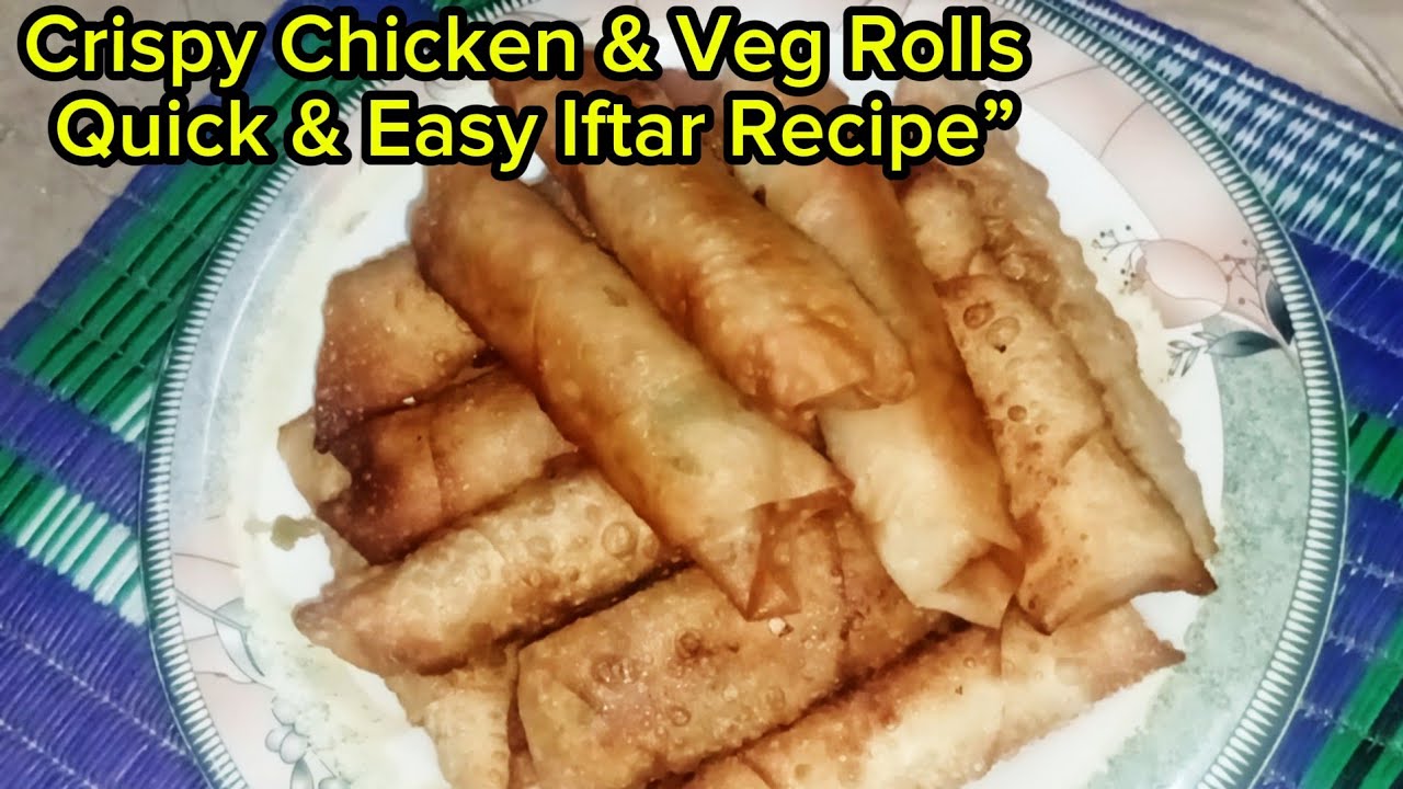Ramzan Special! Crispy Chicken & Crunchy Veg Spring Rolls | Quick & Easy Iftar Recipe” 