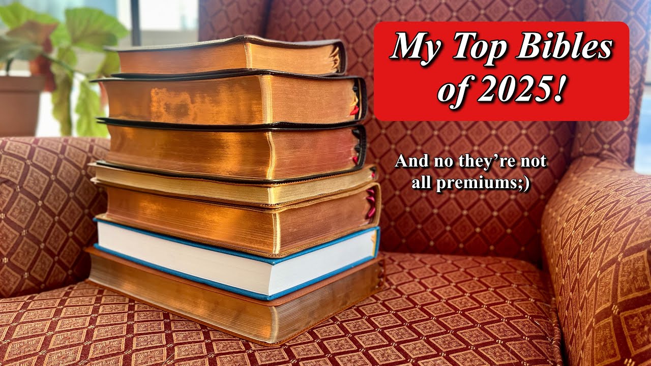 My Top Favorite Bible releases of 2025  