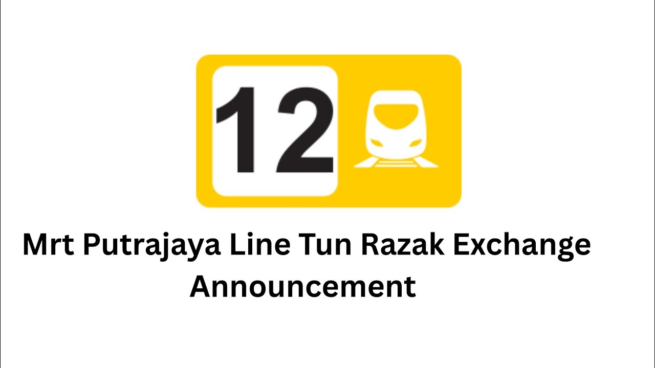 Chan Sow Lin Mrt to Tun Razak Exchange (TRX) Mrt announcement 