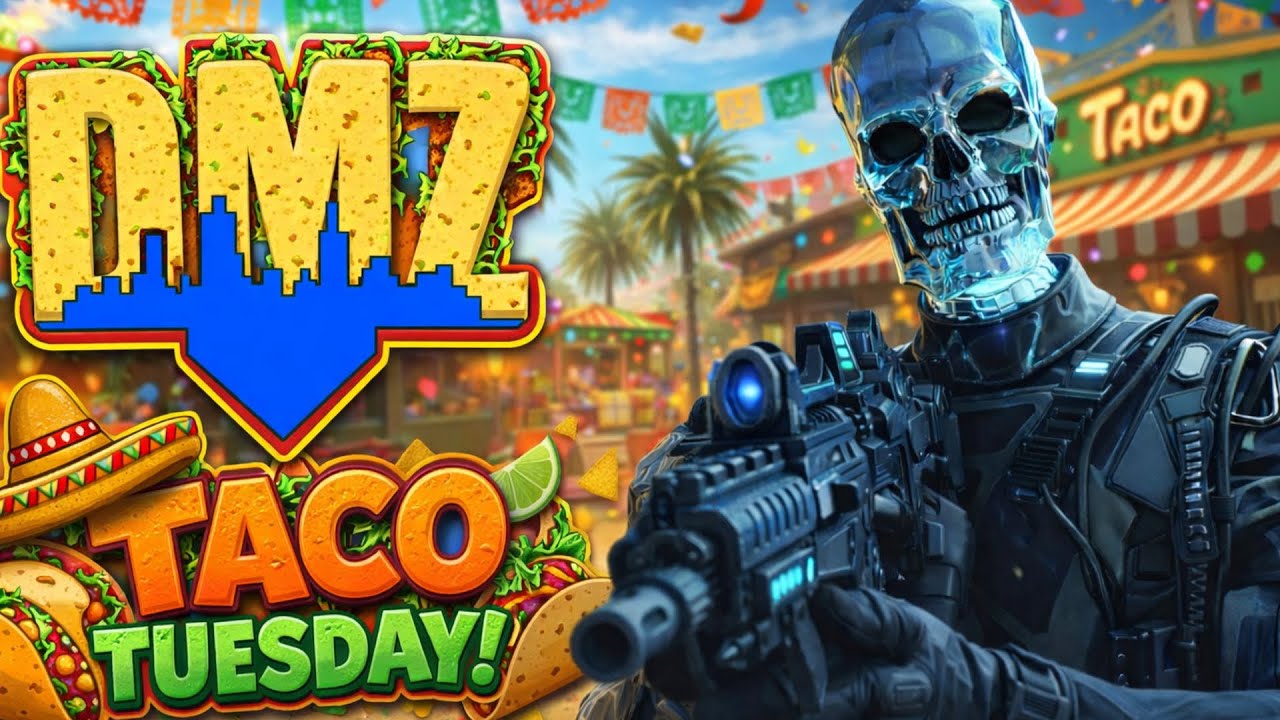 🔴LIVE DMZ I Taco Tuesday
