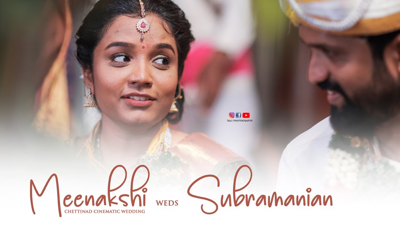 Subramanian Weds Meenakshi I A Traditional Chettinad Wedding I Atangudi Kandanur I 7&11 Photography