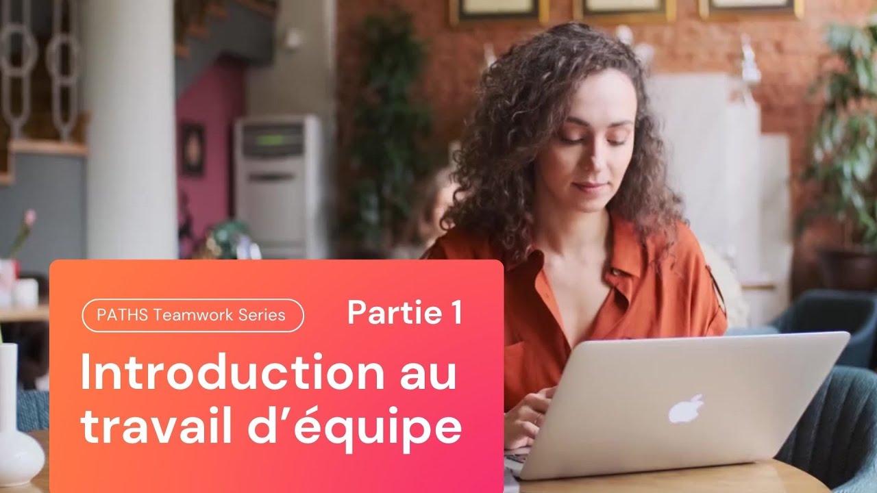 Introduction au travail d'équipe - Partie 1
