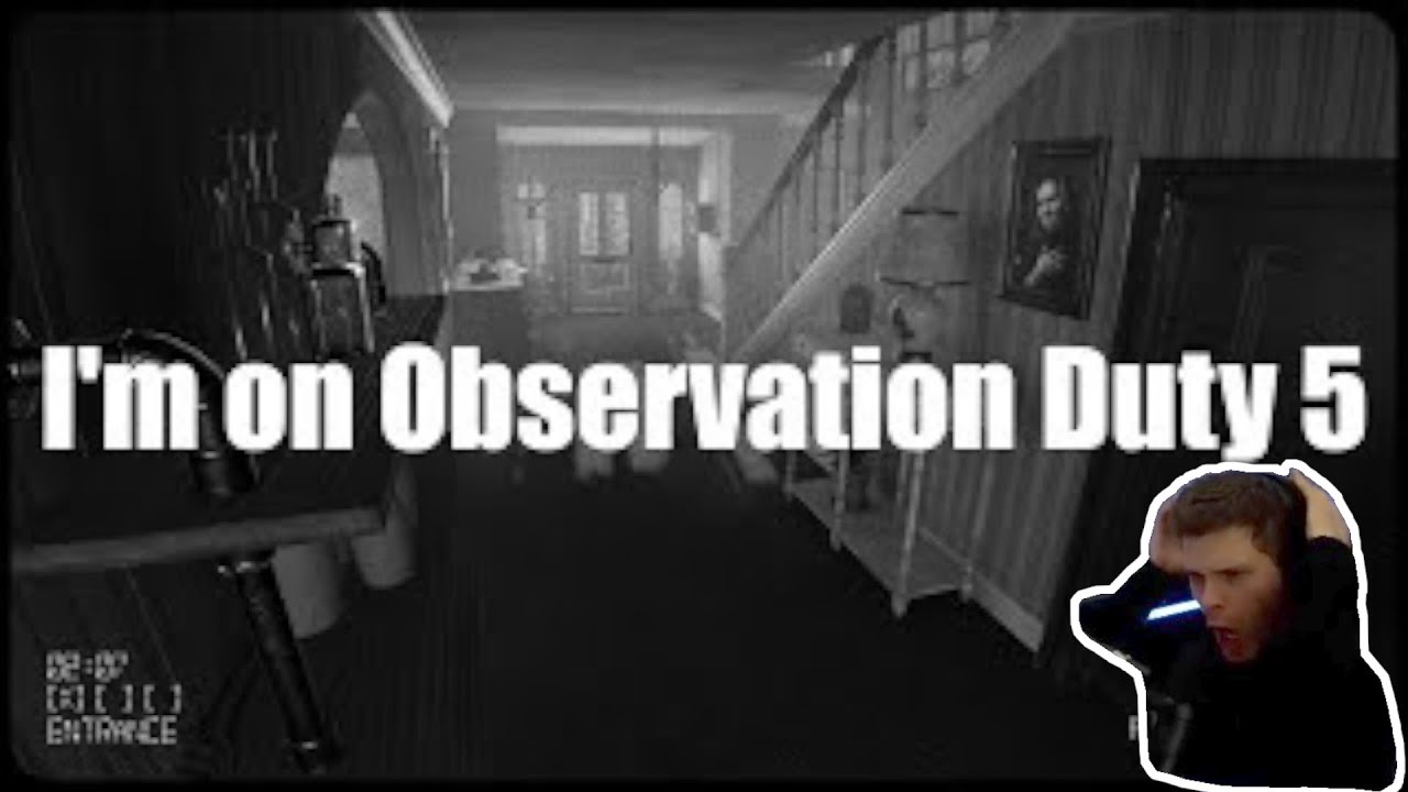 Gucio przechodzi I'm On Observation Duty 5 | CAŁY VOD #1 z CZATEM