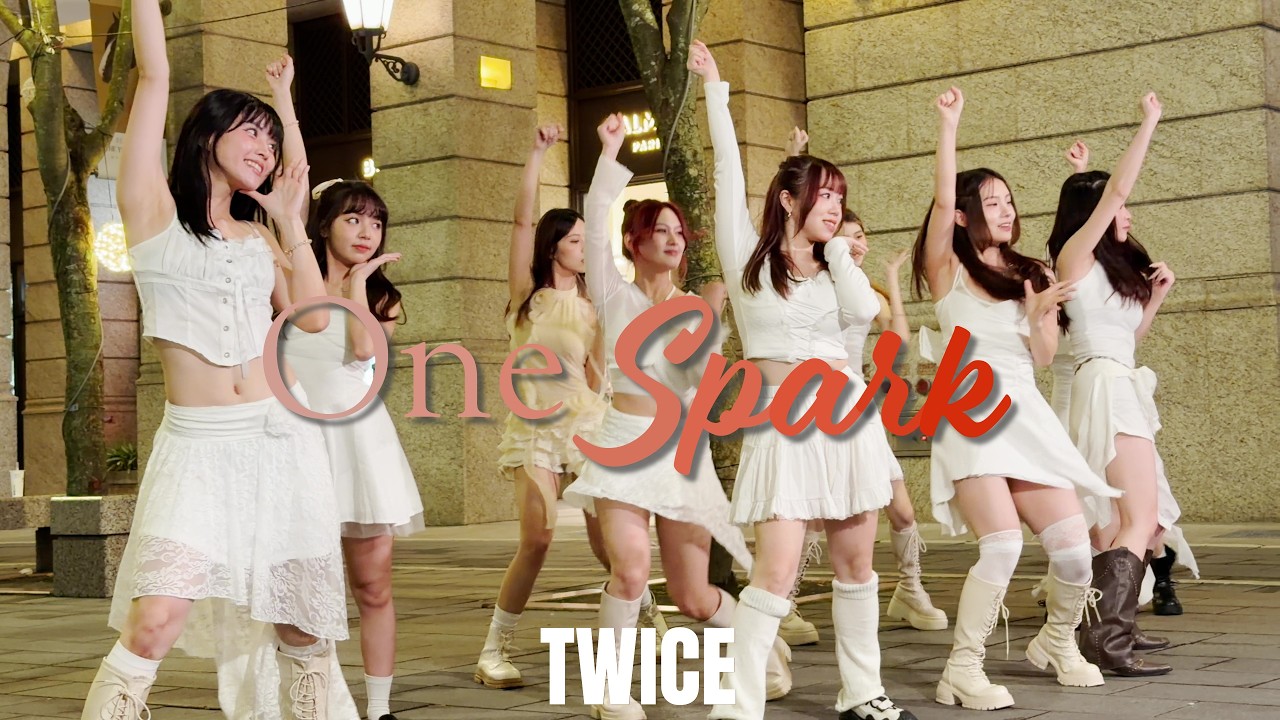 【 KPOP IN PUBLIC】TWICE 트와이스-ONE SPARK ( Dance Cover From Taiwan ) 中文字幕 4K 60 FPS