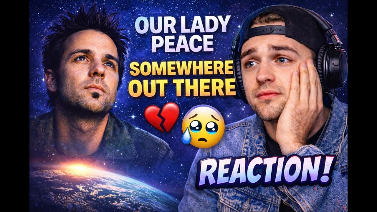 Rap fan first listen and raction to Our Lady Peace - Somewhere Out There! What an emotional song
