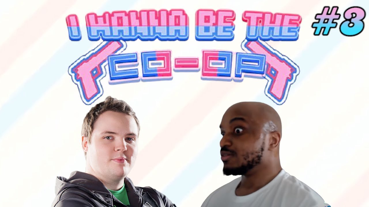 I Wanna Be The CO-OP W/ Lacari #3